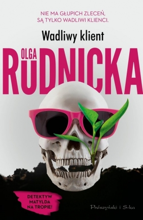 Wadliwy klient - Olga Rudnicka