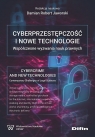 Cyberprzestępczość i nowe technologieWspółczesne wyzwania nauk