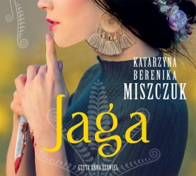 Jaga (Audiobook) - Katarzyna Berenika Miszczuk