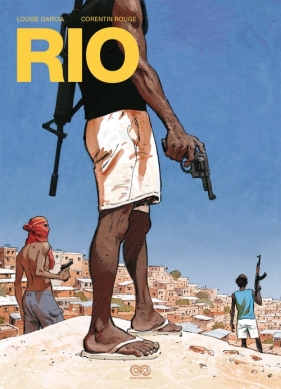 Rio - Louise Garcia, Corentin Rouge