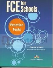 FCE for Schools Practice Tests Tb - Virginia Evans, Jenny Dooley