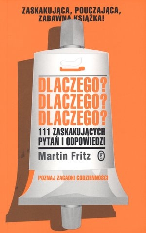 Dlaczego? Dlaczego? Dlaczego?