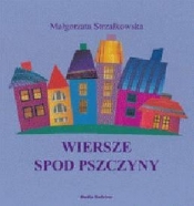 Edukacja domowa i zabawy logopedyczne. Wiersze spod Pszczyny. - Małgorzata Strzałkowska