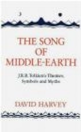 The Song of Middle-Earth David Harvey