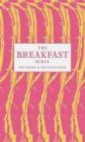 The Breakfast Bible Malcolm Eggs, Seb Emina