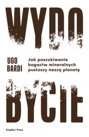 Wydobycie - Ugo Bardi