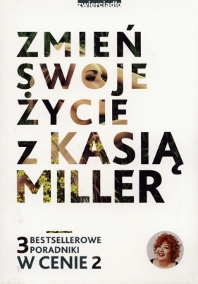 Zmień swoje życie z Kasią Miller - Katarzyna Miller<br />