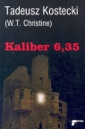 Kaliber 6,35  Kostecki Tadeusz