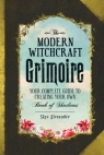 The Modern Witchcraft Grimoire Skye Alexander