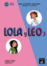 Lola y Leo 3 Cuaderno de ejercicios Opracowanie zbiorowe