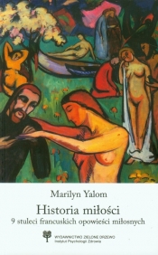 Historia miłości - Yalom Marilyn