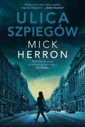 Ulica szpiegów - Mick Herron .