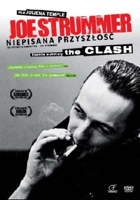 Joe Strummer: Niepisana przyszłość