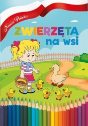 Zwierzęta na wsi - Agnieszka Delakowicz-Borek