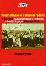 Poststalinowski karnawał radości V Światowy Festiwal Młodzieży i Krzywicki Andrzej