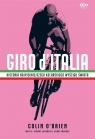 Giro d'Italia. Historia najpiękniejszego kolarskiego wyścigu