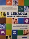 U lekarza Słucham i rozumiem A2-B2 Dorota Rogala, Beata Terka, Monika Burzyńska