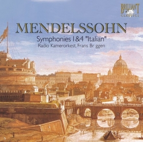 Mendelssohn: Symphonies 1 & 4 "Italian" - Radio Kamerokest, Frans Bruggen<br />