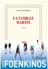 La Famille Martin Foenkinos David