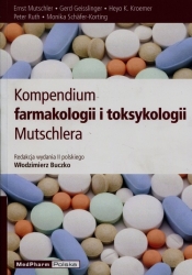 Kompendium farmakologii i toksykologii Mutschlera - Mutschler Ernst, Geisslinger Gerd