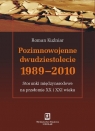 Pozimnowojenne dwudziestolecie 1989 - 2010