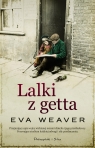 Lalki z getta Eva Weaver