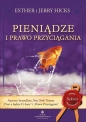 Pieniądze i prawo przyciągania - Esther Hicks