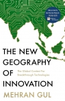 The New Geography of Innovation wer. angielska Mehran Gul