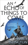 An Echo of Things to Come (The Licanius Trilogy Book 2) James Islington