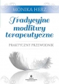 Tradycyjne modlitwy terapeutyczne - Monika Herz