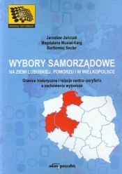 Wybory samorządowe na Ziemi Lubuskiej, Pomorzu i w Wielkopolsce