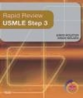 Rapid Review USMLE Step 3 Craig Nielsen, David L. Rolston, D Rolston