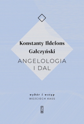 Angelologia i dal - Konstanty Ildefons Gałczyński