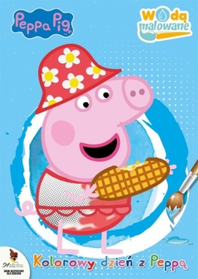 Peppa Pig. Wodą malowane. Kolorowy dzień z Peppą - Opracowanie zbiorowe