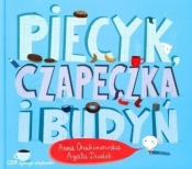Piecyk, czapeczka i budyń w.2021 (Uszkodzona okładka) - Agata Dudek