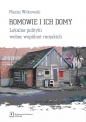 Romowie i ich domy - Maciej Witkowski