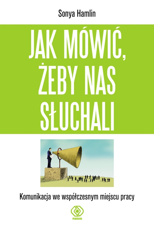 Jak mówić żeby nas słuchali