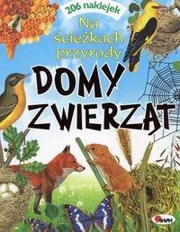 Domy zwierząt Na ścieżkach przyrody