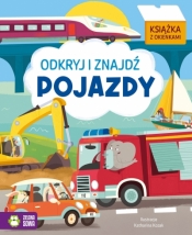 Odkryj i znajdź. Pojazdy - Katharina Kozak