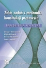 Zbiór zadań z mechaniki konstrukcji prętowych Opracowanie zbiorowe