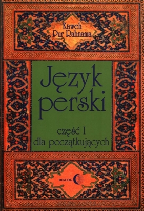 Język perski Część 1 dla początkujących z płytą CD - Kaweh Pur Rahnama