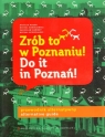 Zrób to w Poznaniu