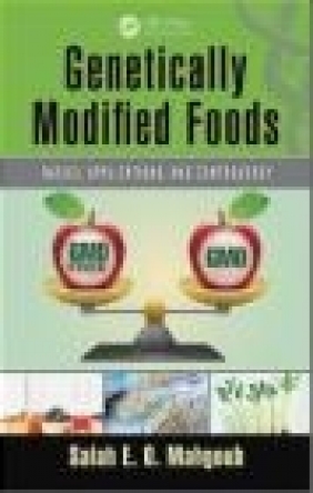 Genetically Modified Foods Salah Eldin Osman Mahgoub