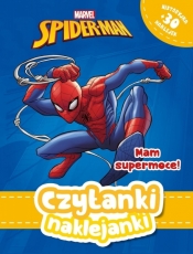 Czytanki naklejanki. Mam supermoce! Marvel - Spider-Man