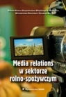 Media relations w sektorze rolno-spożywczym  Anita Szczykutowicz