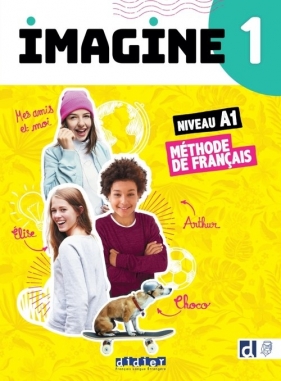 Imagine 1 A1 podręcznik + zawartość online - Marie-Noelle Cocton, Marianne Ellafaf, Louise Rousselot, Magosha Fréquelin