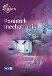 Poradnik mechatronika - Opracowanie zbiorowe