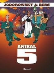 Anibal 5 - Jodorowsky Alejandro