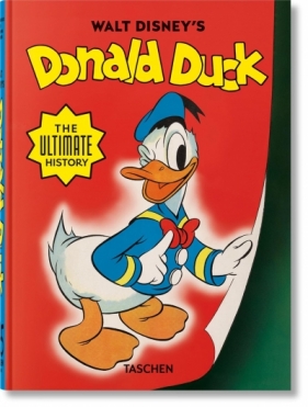 Walt Disney's Donald Duck. The Ultimate History - David Gerstein, J. B. Kaufman