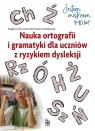 Jestem mistrzem. Nauka ortografii i gramatyki dla uczniów z ryzykiem dysleksji Cedro Angelika, Michniewicz-Kwiatkowska Joanna